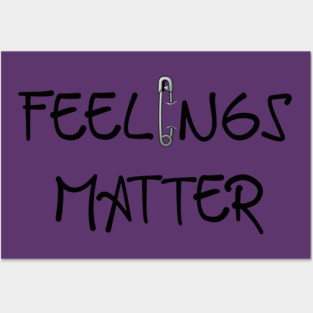Feelings Matter Posters and Art