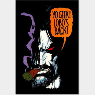 Lobo's Back Posters and Art