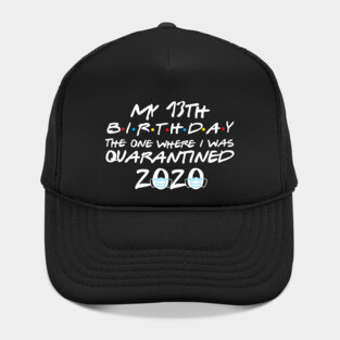 Quarantine Birthday Hat