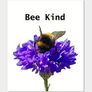 Kindness Bumble Bee Kind Posters and Art