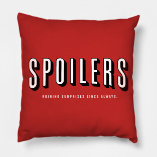 SPOILERS Pillow
