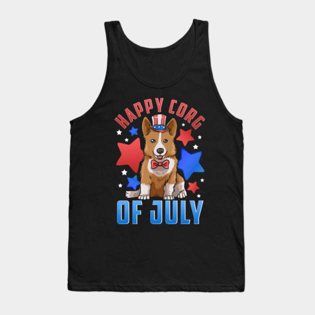 Happy Corg of July Patriotic Corgi Dog Tank Top by creative