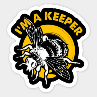 I'm A Beekeeper -Beekeeping Sticker