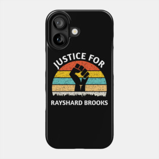 Justice for RAYSHARD BROOKS Phone Case