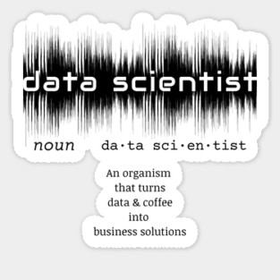 Data Scientist Dictionary Definition | Data Waves White Sticker