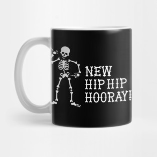New Hip Hip Hooray Hip operation surgery gift idea Mug