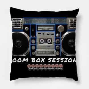DjBlastsBoomBoxSessons Pillow