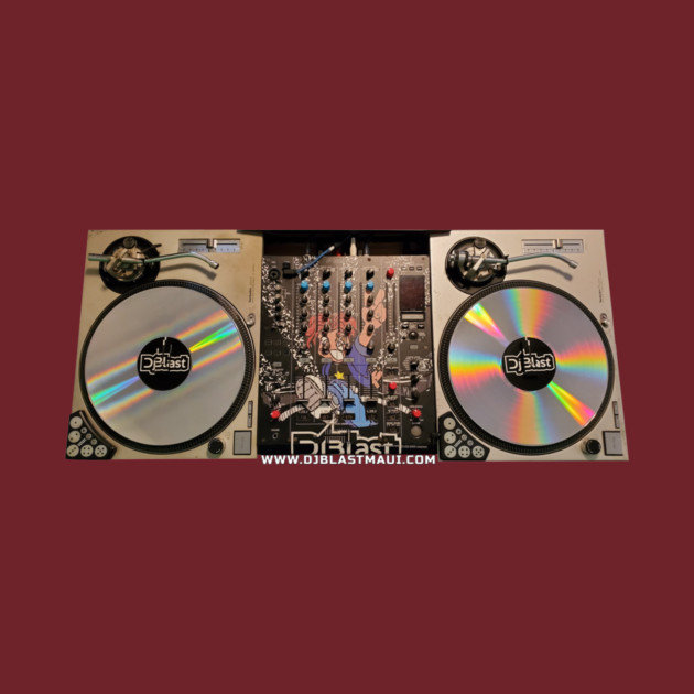 DjBlast Turntables by DjBlastMaui