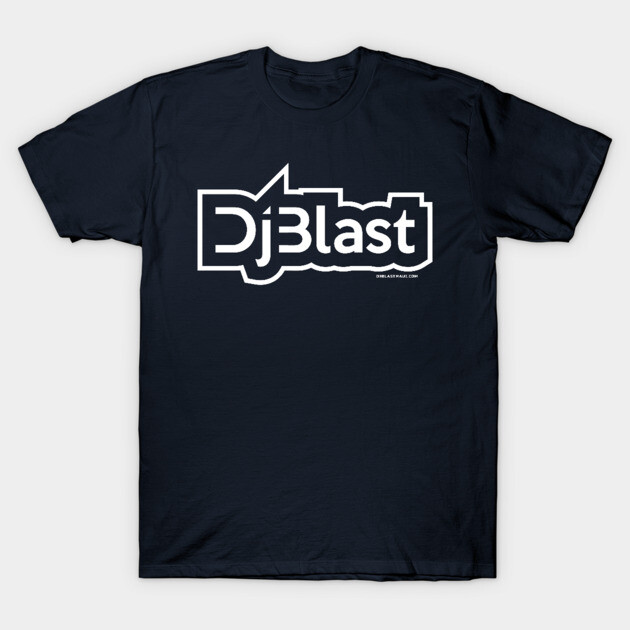 DjBlast Logo T-Shirt by DjBlastMaui