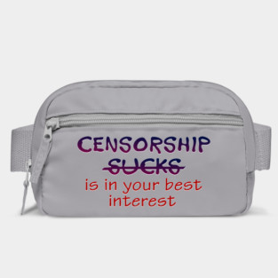 censorship sucks Bag