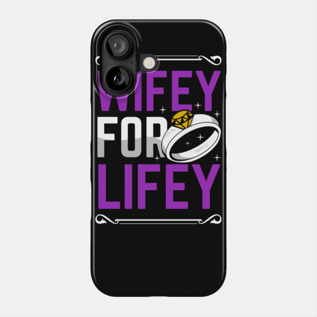 Wifey For Lifey Bride Gift Wedding Wife Engagement Accouncement Phone Case by belownormal