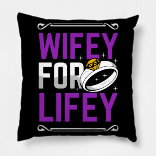 Wifey For Lifey Bride Gift Wedding Wife Engagement Accouncement Pillow