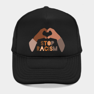 Stop Racism Hat