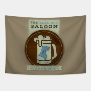 The Blue Dog Saloon (Weathered Logo) Tapestry