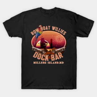 Row Boat Willies Dock Bar Millers Island Maryland T-Shirt