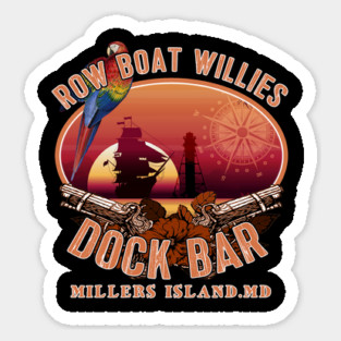 Row Boat Willies Dock Bar Millers Island Maryland Sticker