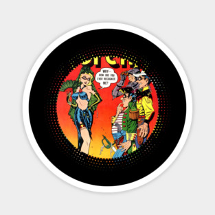 Funny Sexy T-shirt for the Comic Book Geek Magnet