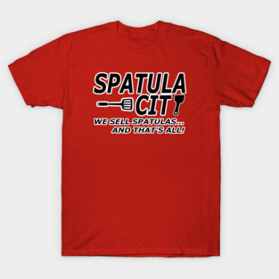 Spatula City T-Shirt