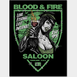 "BLOOD & FIRE SALOON" Posters and Art