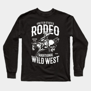 Rodeo Wild West Long Sleeve T-Shirt