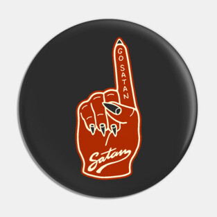 Go Satan! Pin
