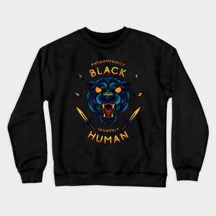 Phenomenally Black Inwardly Human | Black Panther Party | Black Owned BLM Black Lives Matter| Black Panthers |Tattoo Style Logo Crewneck Sweatshirt