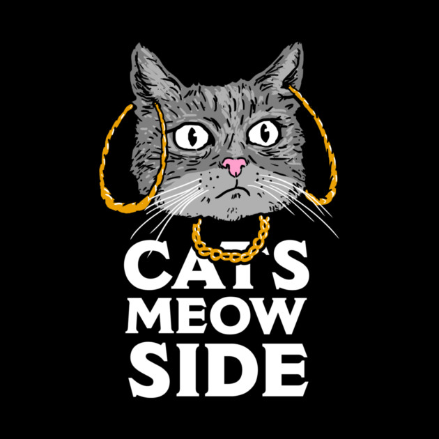 Cats Meow Side by dumbshirts