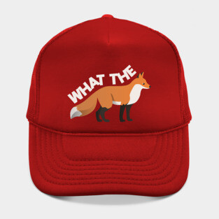 What The FOX - Fox - Digital vector illustration Hat