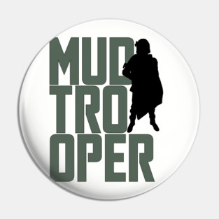 Mudtrooper Stacked Pin