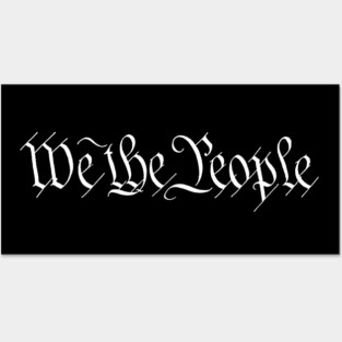 We The People Posters and Art