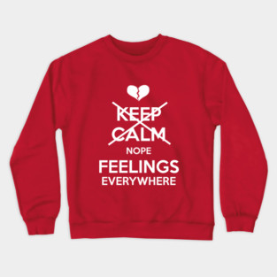 feeeeeeliiiings Crewneck Sweatshirt