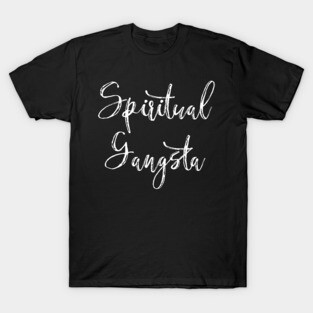 Spiritual Gangsta | Divine Feminine Tee T-Shirt