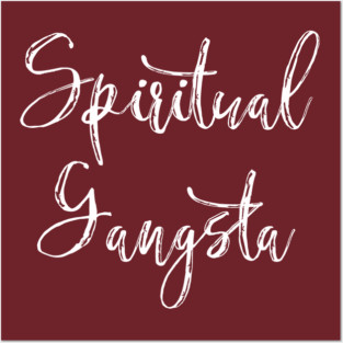 Spiritual Gangsta | Divine Feminine Tee Posters and Art