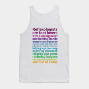 Reflexologists are foot lovers (colorful) Tank Top