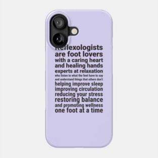 Reflexologists are foot lovers (black) Phone Case
