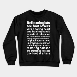 Reflexologists are foot lovers (white) Crewneck Sweatshirt