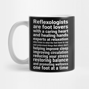 Reflexologists are foot lovers (white) Mug
