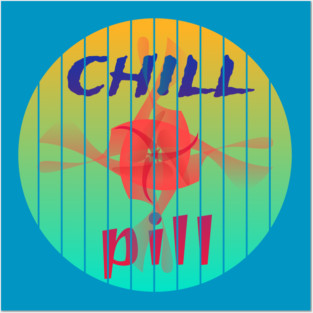 "Chill Pill" - Relaxed Hawaiian Beach Party Design Posters and Art