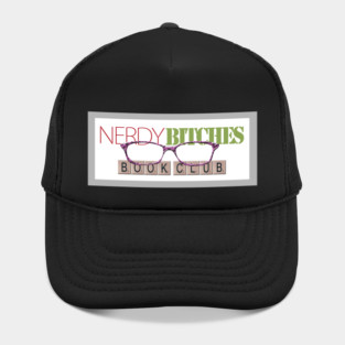 Nerdy Bitches Book Club Hat