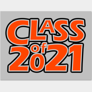 Grad Class of 2021 Posters and Art