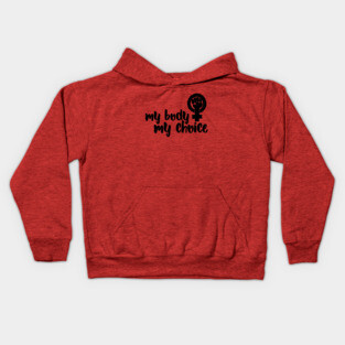 My body my choice Kids Hoodie