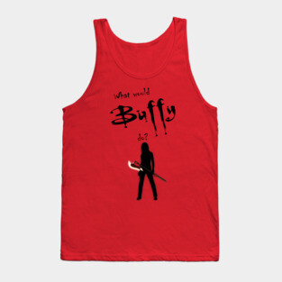 What would buffy do? Tank Top