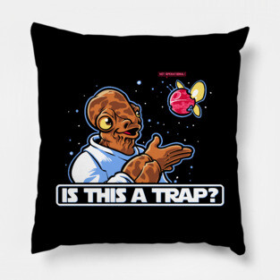 Is This A Trap? Pillow