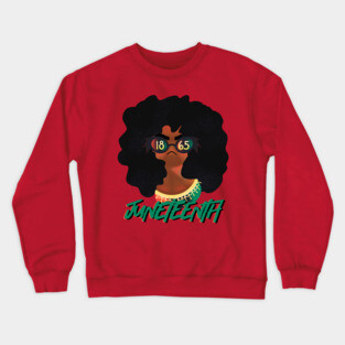Juneteenth Crewneck Sweatshirt