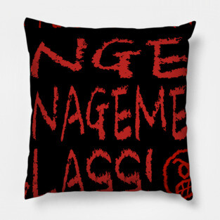 I Flunked Anger Management Pillow