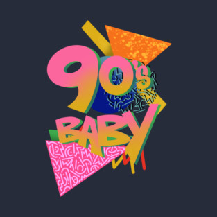 90s Baby