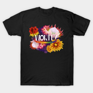Worthy T-Shirt