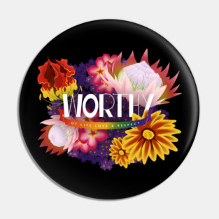 Worthy Pin