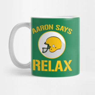 Aaron Says Relax - Green Bay Mug