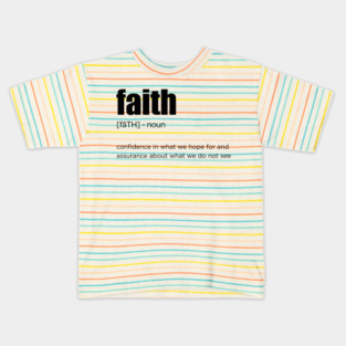 faith Kids T-Shirt